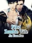 Image for First Zombie Wife