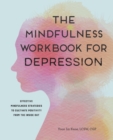 Image for The Mindfulness Workbook for Depression