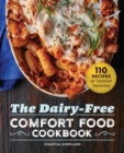 Image for The Dairy-Free Comfort Food Cookbook