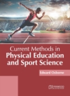 Image for Current Methods in Physical Education and Sport Science