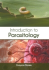 Image for Introduction to Parasitology