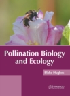 Image for Pollination Biology and Ecology