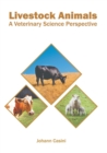 Image for Livestock Animals: A Veterinary Science Perspective