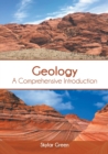 Image for Geology: A Comprehensive Introduction
