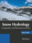 Image for Snow Hydrology: Composition and Movement of Snow