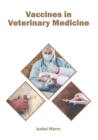 Image for Vaccines in Veterinary Medicine