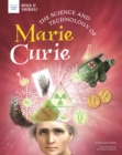 Image for The Science and Technology of Marie Curie