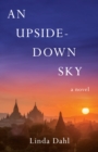 Image for An upside-down sky  : a novel