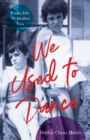 Image for We Used to Dance