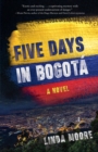 Image for Five Days in Bogot