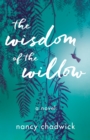Image for The Wisdom of the Willow