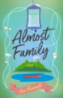 Image for Almost Family : A Novel