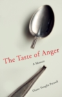 Image for The Taste of Anger : A Memoir