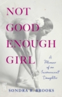 Image for Not Good Enough Girl