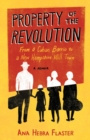 Image for Property of the Revolution