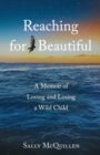 Image for Reaching for Beautiful