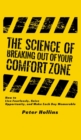 Image for The Science of Breaking Out of Your Comfort Zone