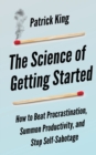Image for The Science of Getting Started