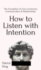 Image for How to Listen with Intention