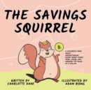 Image for The Savings Squirrel