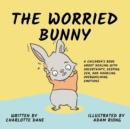 Image for The Worried Bunny