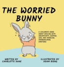Image for The Worried Bunny