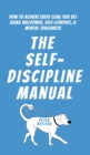 Image for The Self-Discipline Manual