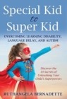 Image for Special Kid to Super Kid