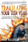 Image for TRAILBLAZING YOUR TEEN YEARS