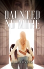 Image for Daunted No More