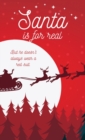 Image for Santa is for Real