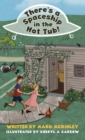 Image for There&#39;s a Spaceship in the Hot Tub!