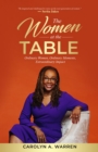 Image for Women at the Table: Ordinary Women, Ordinary Moments, Extraordinary Impact