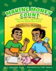 Image for Making Money Count: How to Save, Spend, and Secure What You Have