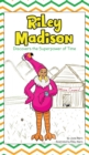 Image for Riley Madison Discovers the Superpower of Time