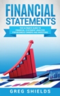 Image for Financial Statements : The Ultimate Guide to Financial Statement Analysis for Business Owners and Investors