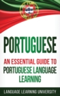 Image for Portuguese : An Essential Guide to Portuguese Language Learning