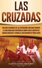 Image for Las Cruzadas