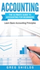 Image for Accounting : The Ultimate Guide to Accounting for Beginners - Learn the Basic Accounting Principles