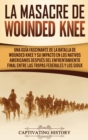 Image for La Masacre de Wounded Knee