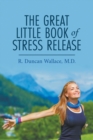 Image for The Great Little Book of Stress Release