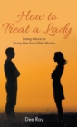 Image for How to Treat a Lady