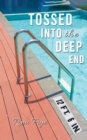 Image for Tossed into the deep end