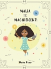 Image for Malia the Magnificent!