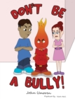 Image for DONT BE A BULLY