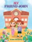 Image for My Friend John