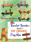 Image for BAREFOOT BOARDERS BOOK 1