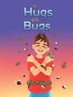 Image for If Hugs Were Bugs