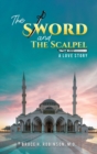 Image for SWORD &amp; THE SCALPEL