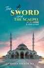 Image for The Sword and the Scalpel